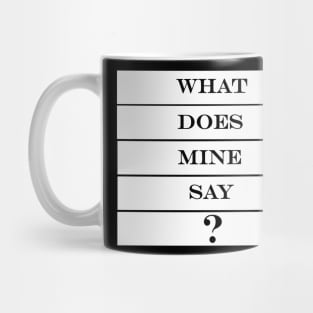 what does mine say sweet Mug